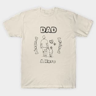 Dad, Legend, Friend, Hero, Fathers Day, T-Shirt